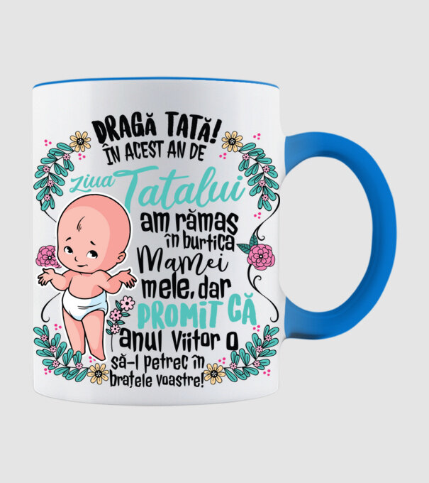 Dragă tată! În acest an de Ziua Tatălui am rămas în burtica mamei mele model albastru deschis pe tricou