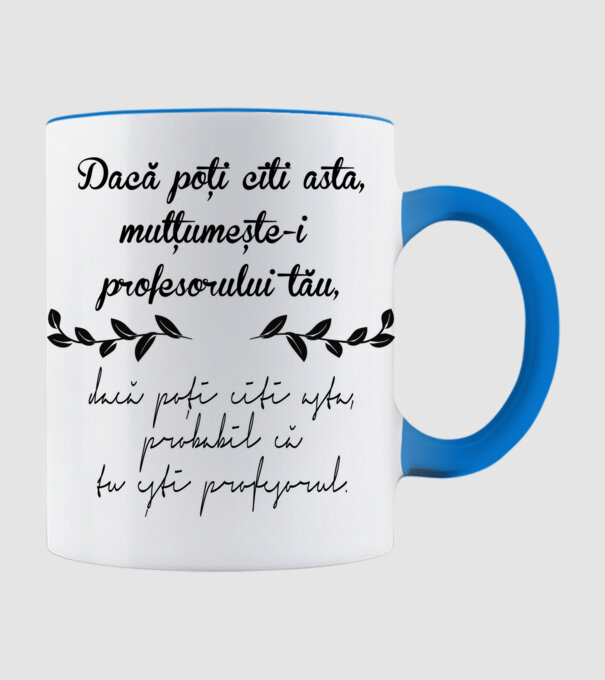 Dacă poți citi asta, mulțumește-i profesorului tău model albastru deschis pe tricou