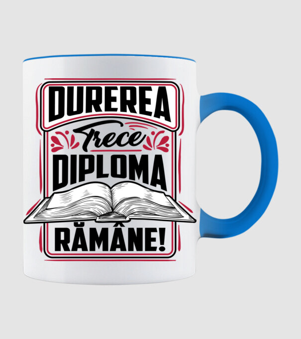 Durerea trece_diploma rămâne model albastru deschis pe tricou