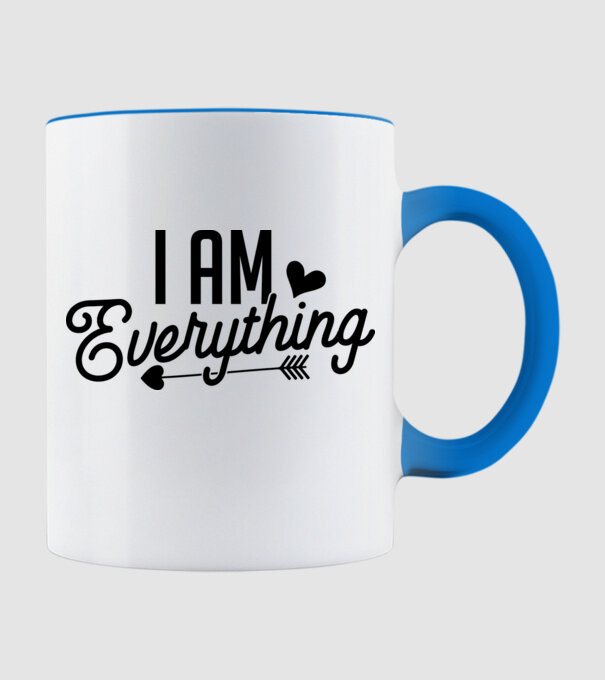 I am everything model albastru deschis pe tricou