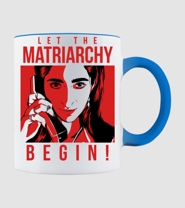 let the matriarchy begin model albastru deschis pe tricou