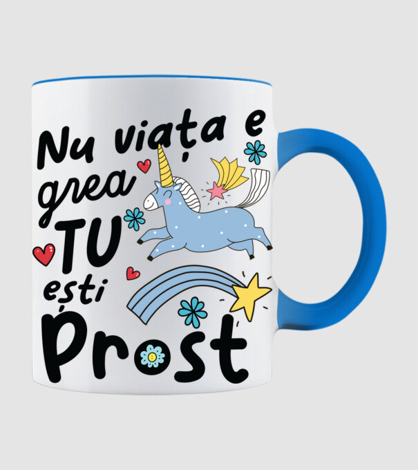 Nu viața e grea, tu ești prost model albastru deschis pe tricou