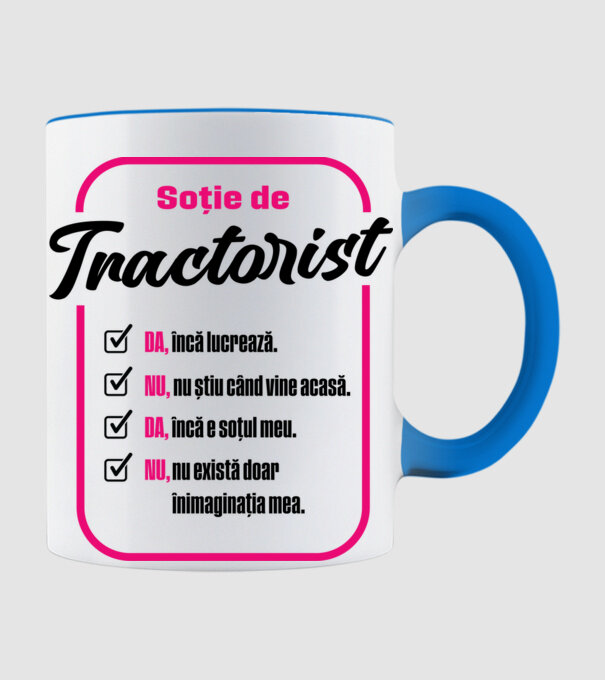 Soție de tractorist: da, încă lucrează - nu, nu știu când vine acasă - da, încă e soțul meu - nu, nu există doar în imaginația m model albastru deschis pe tricou