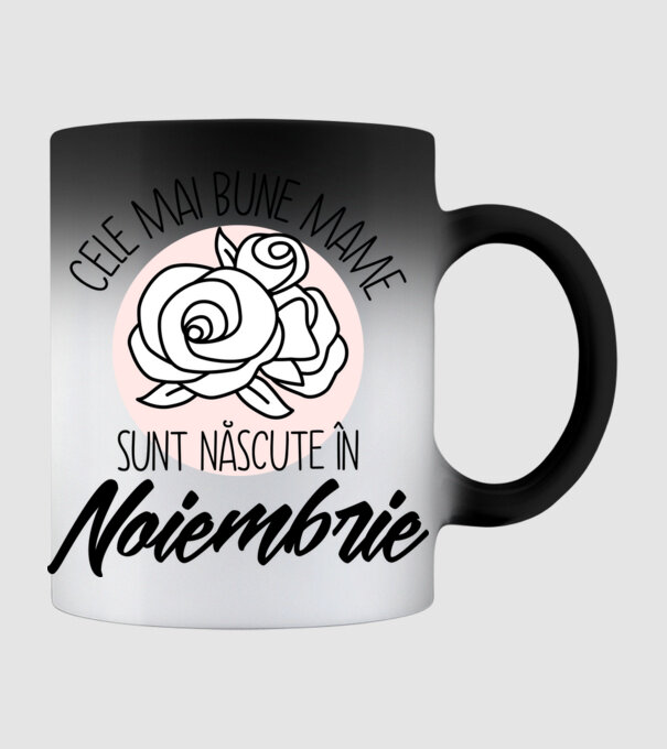 Cele mai bune mame sunt născute în Noiembrie model negru pe tricou