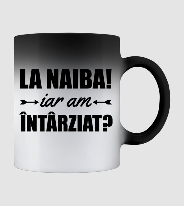 La naiba! Iar am întârziat? model negru pe tricou