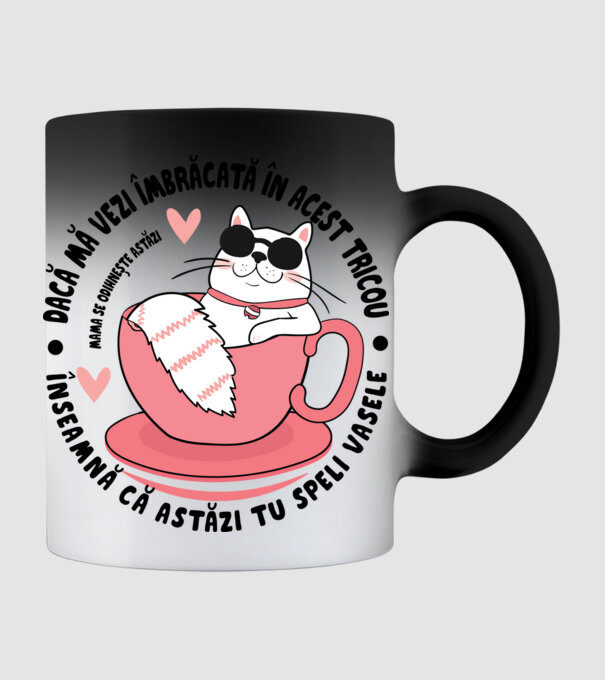 Dacă mă vezi îmbrăcată în acest tricou, înseamnă că astăzi tu speli vasele. Mama se odihnește astăzi. model negru pe tricou