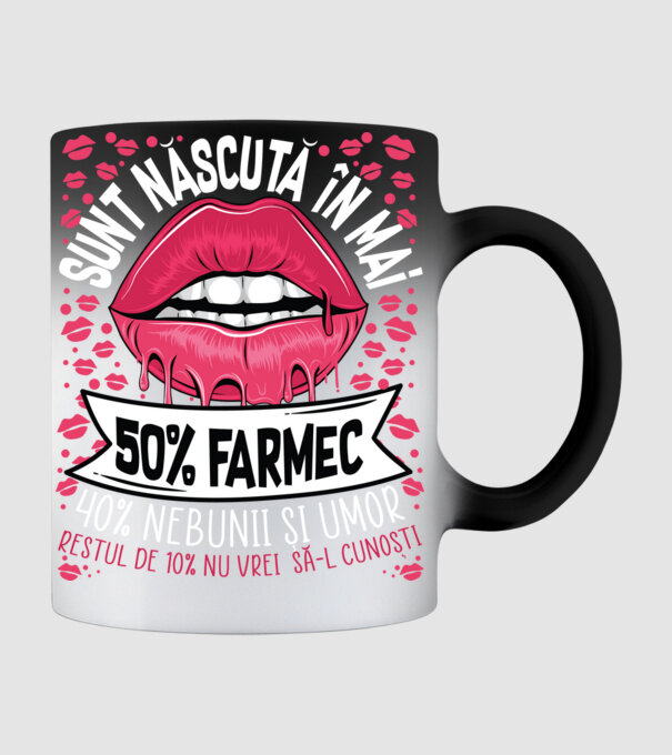 Sunt născută în mai - 50% farmec - 40% nebunii și umor - Restul de 10% nu vrei să-l cunoști model negru pe tricou