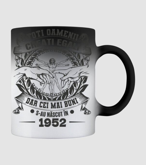 Toți oamenii sunt creați egali, dar cei mai buni s-au născut în 1952 model negru pe tricou