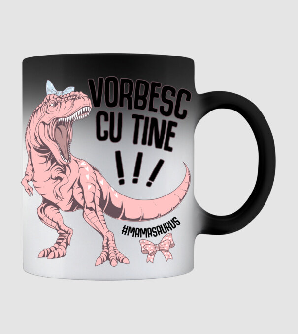 Vorbesc cu tine! #mamasaurus model negru pe tricou
