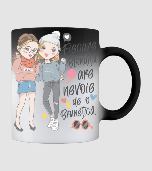 Fiecare blondiță are nevoie de o brunețică model negru pe tricou