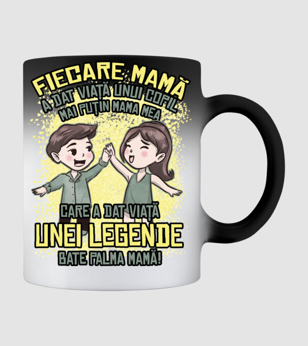 Fiecare mamă a dat viață unui copil, mai puțin mama mea, care a dat viață unei legende. Bate palma mamă! model negru pe tricou