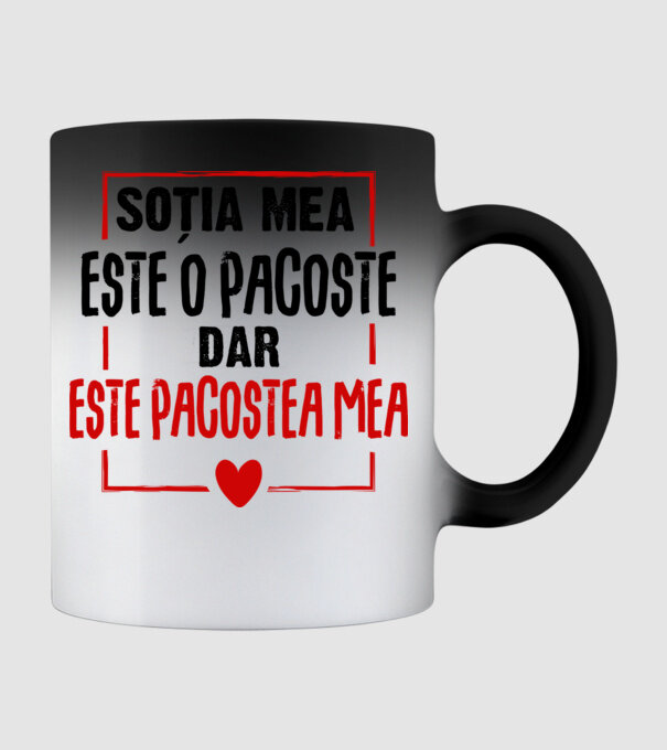 soția mea este o pacoste model negru pe tricou