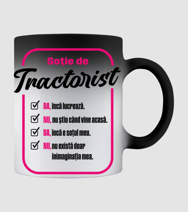Soție de tractorist: da, încă lucrează - nu, nu știu când vine acasă - da, încă e soțul meu - nu, nu există doar în imaginația m model negru pe tricou