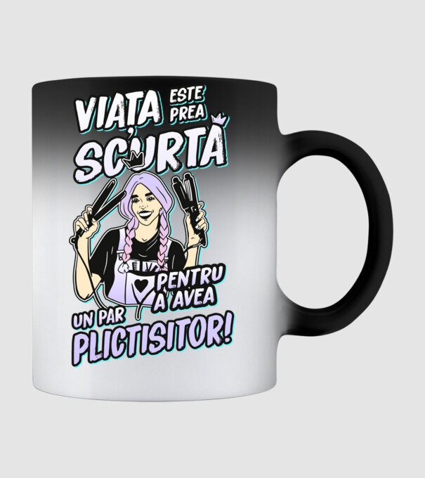 viata este prea scurta pentru a avea un par plictisitor model negru pe tricou