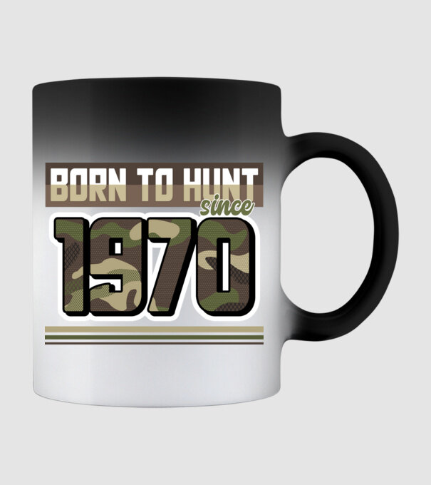 Born to hunt since 1970 model negru pe tricou