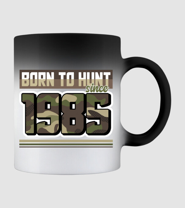 Born to hunt since 1985 model negru pe tricou