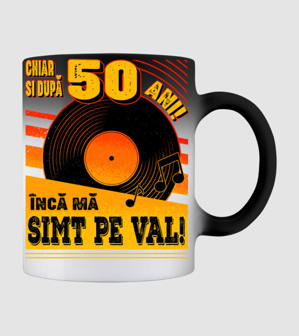 Încă mă simt pe val! 50 model negru pe tricou