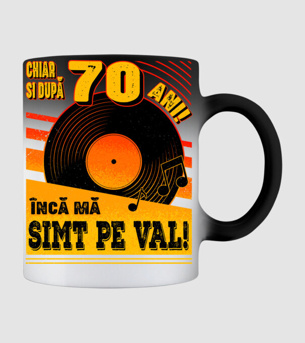 Încă mă simt pe val! 70 model negru pe tricou