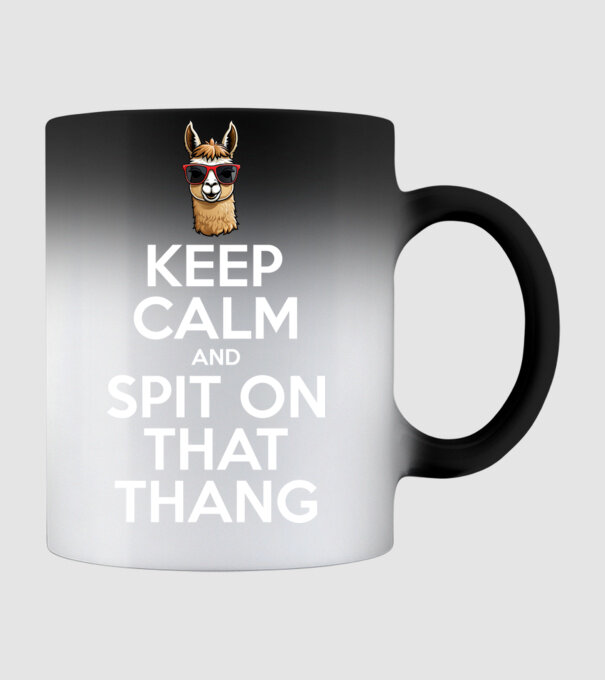 Keep calm and spit on that thang model negru pe tricou
