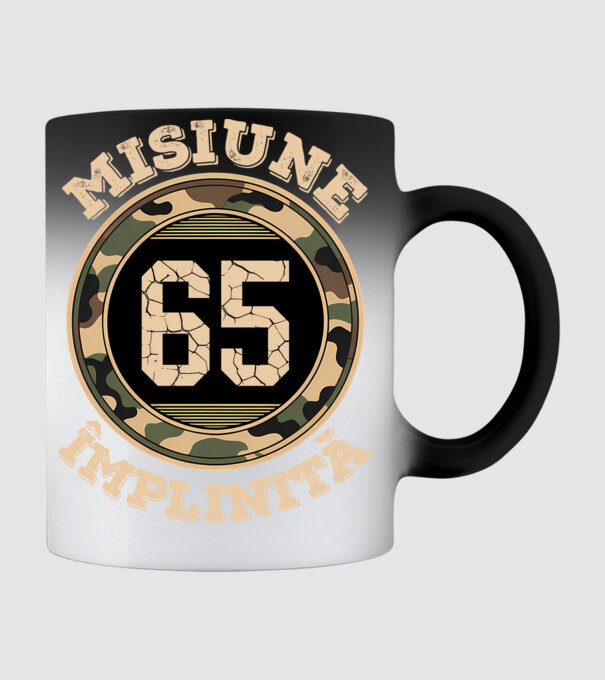 Misiune împlinită 65 model negru pe tricou