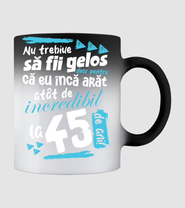 Nu trebuie să fii gelos 45 de ani model negru pe tricou