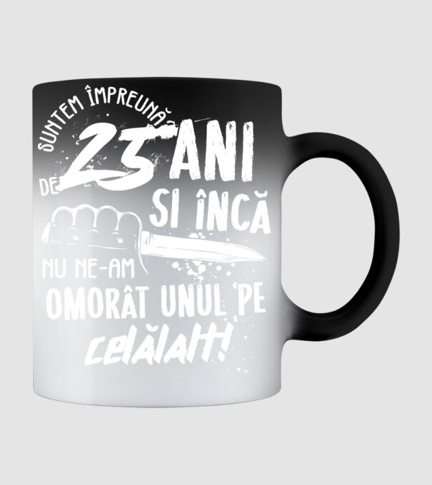 Suntem împreună de 25 ani model negru pe tricou
