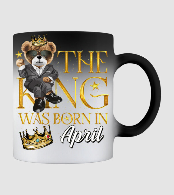 The king was born int APRIL model negru pe tricou