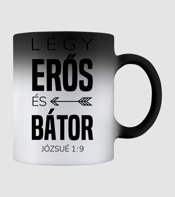 Fii puternic și curajos. Iosua 1:9 model negru pe tricou