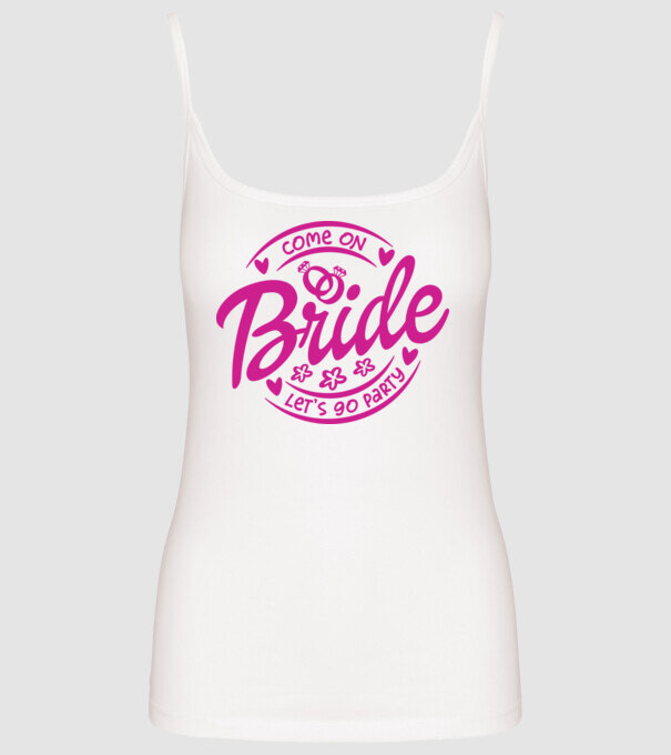 Bride Barbie lets go party model alb pe tricou