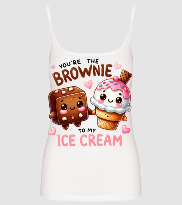 Brownie to my Ice Cream model alb pe tricou