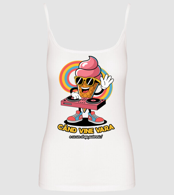 Când vine vara, e ca un drop puternic! model alb pe tricou