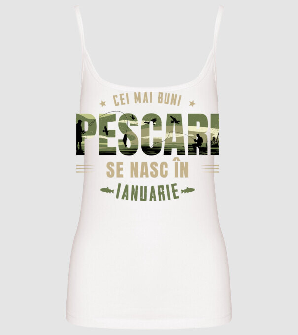 Cei mai buni pescari se nasc în ianuarie model alb pe tricou