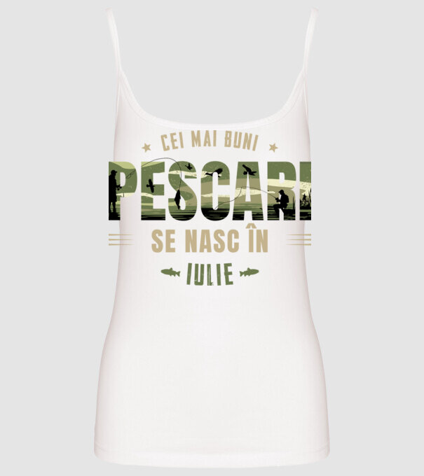 Cei mai buni pescari se nasc în iulie model alb pe tricou