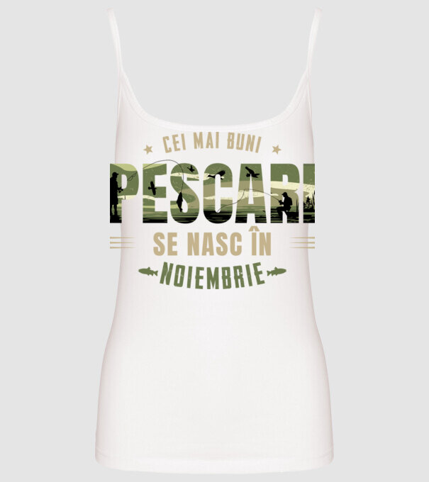 Cei mai buni pescari se nasc în noiembrie model alb pe tricou