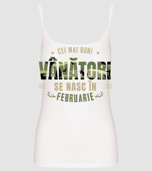 Cei mai buni vânători se nasc în februarie model alb pe tricou
