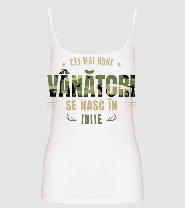 Cei mai buni vânători se nasc în iulie model alb pe tricou