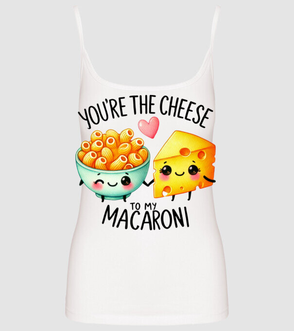 Cheese to my Macaroni model alb pe tricou