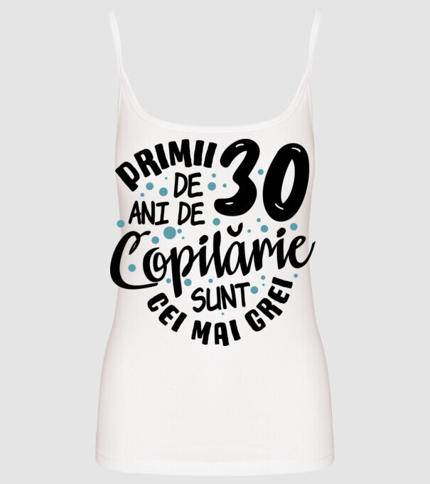 Copilărie 30 de ani model alb pe tricou