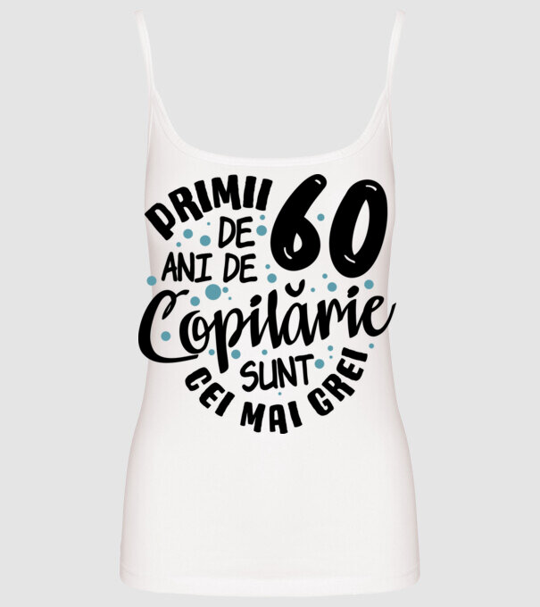 Copilărie 60 de ani model alb pe tricou