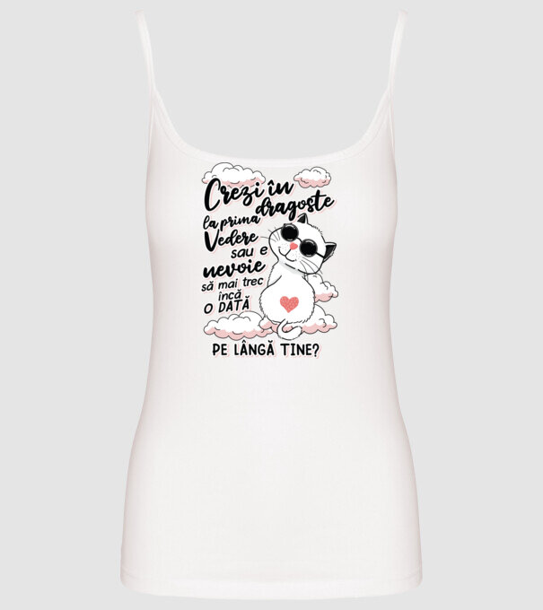 Crezi în dragoste-la prima vedere model alb pe tricou