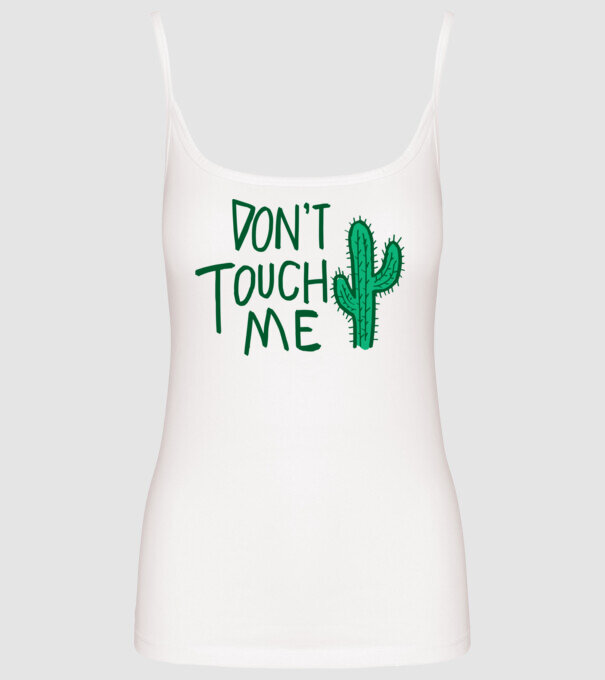 Dont touch me model alb pe tricou