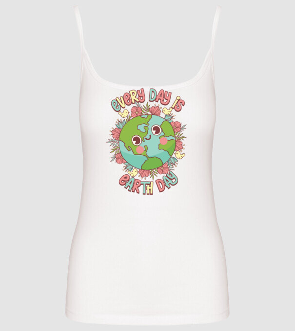 Every day is earth day cute model alb pe tricou