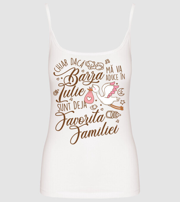 Favorita familiei IULIE model alb pe tricou