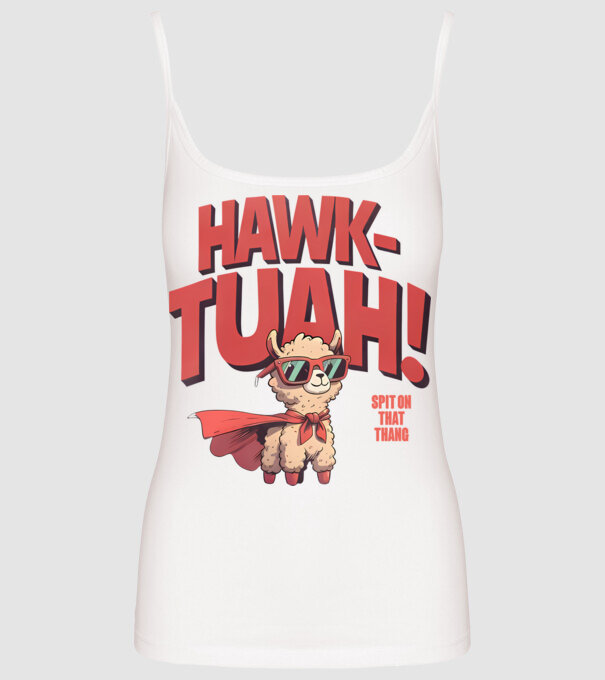 hawk tuah llama spit on that thang model alb pe tricou