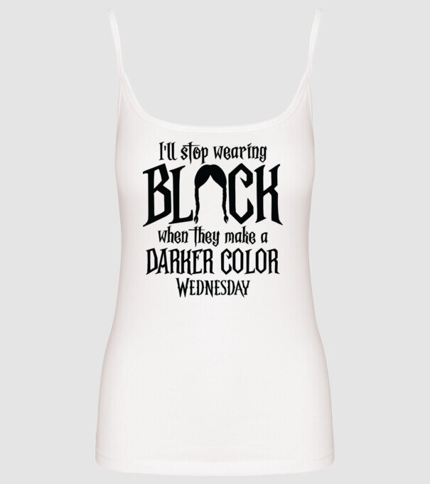 ill stop wearing black model alb pe tricou
