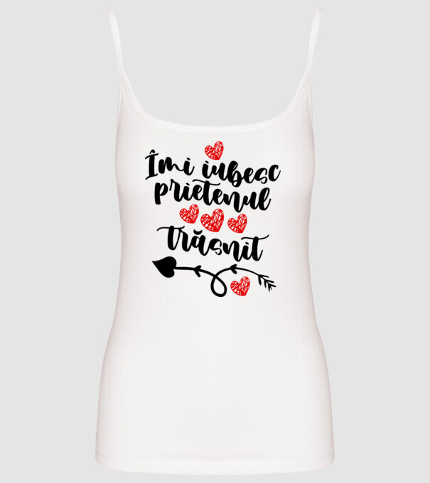 Îmi iubesc prietenul trăsnit model alb pe tricou