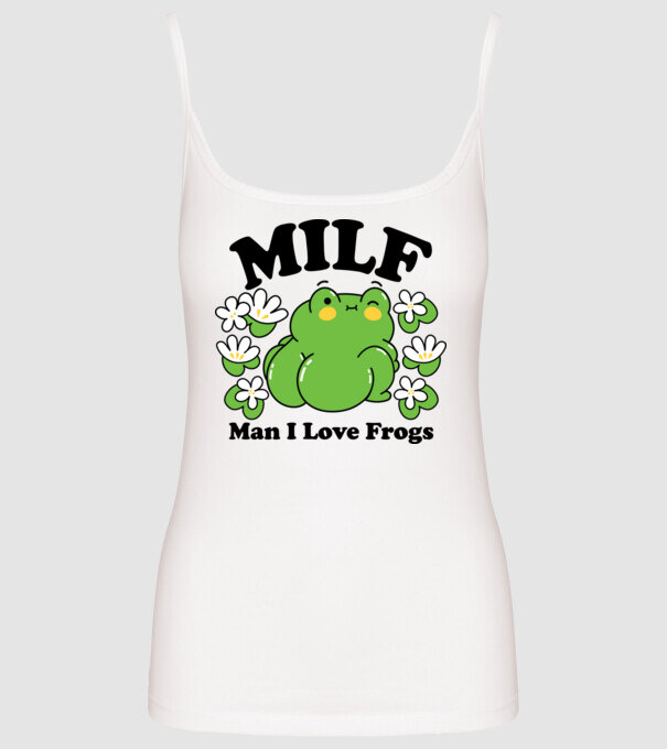 MILF man i love frogs model alb pe tricou