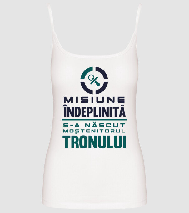 Misiune îndeplinită model alb pe tricou
