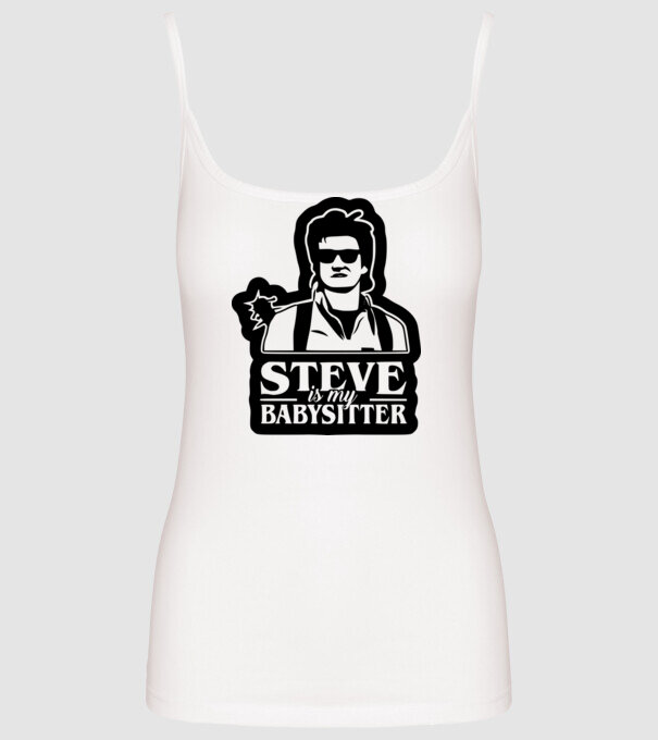 steve is my babysitter model alb pe tricou