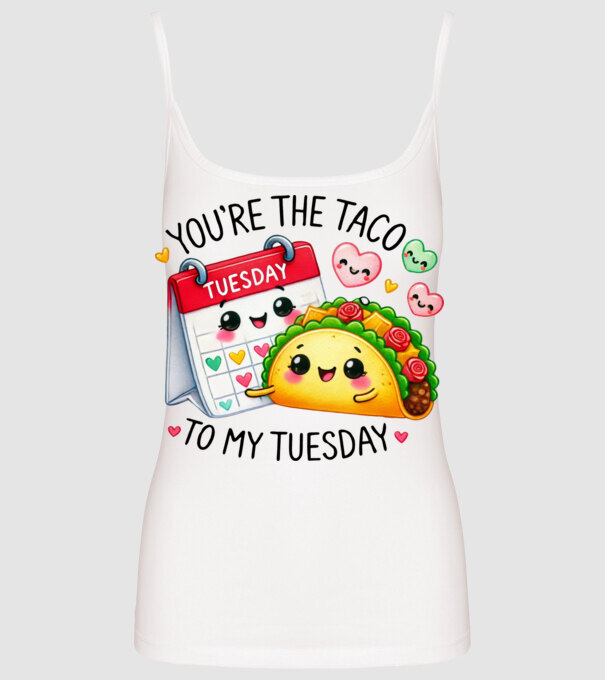 Taco to my Tuesday model alb pe tricou